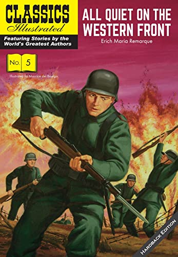 All Quiet on the Western Front 5 (Classics Illustrated) von Classics Illustrated Comics